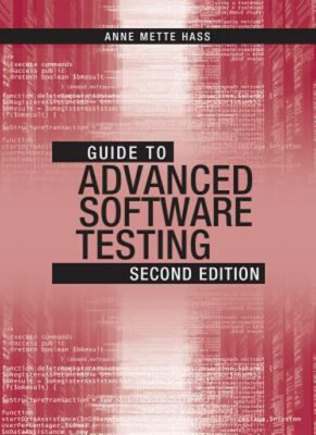 Leitfaden für erweiterte Softwaretests, zweite Ausgabe Anne Mette Jon