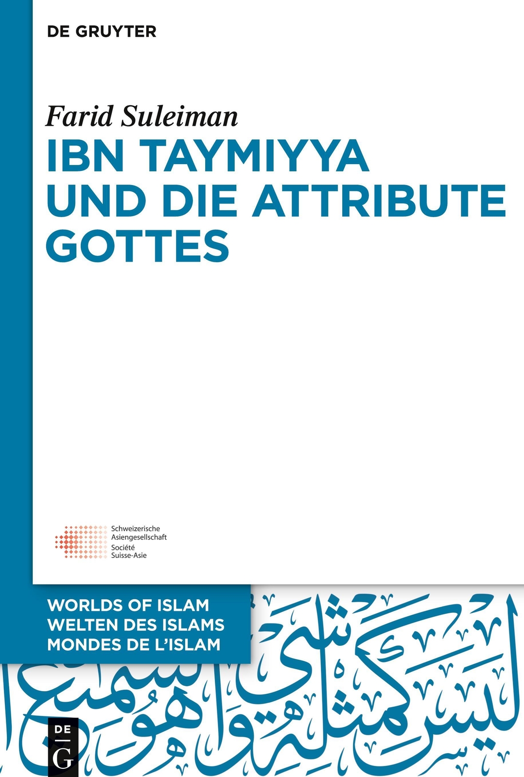 Farid Suleiman | Ibn Taymiyya Und Die Attribute Gottes | Buch |