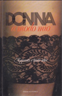 Lella Carbon, Frau auf meine Weise, Acanthus Verlag, 1988, Soziologie
