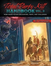 Total Party Kill Handbook, Vol. 2