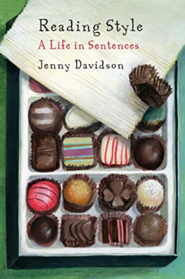 Reading Style: A Life in Sentences - HardBack NEW Jenny Davidson  2014-07-01