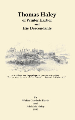 Thomas Haley of Winter Harbor and His Descendants