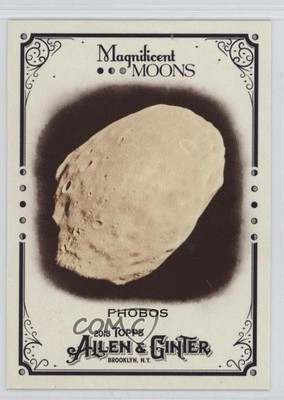 2018 Topps Allen & Ginter Magnificent Moons Phobos #MM-7 05v0