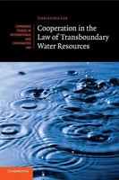 Christina Leb | Cooperation In The Law Of Transboundary Water Resources | Buch