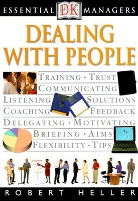 Essential Managers: Dealing With People by Heller, Robert, Good Book