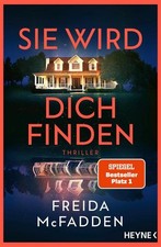 Sie wird dich finden: Thriller   Der Höhepun...