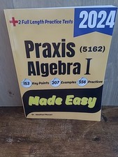 Praxis Algebra I, (5162) Made Easy By Dr. Abo...