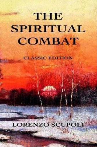 Lorenzo Scupoli The Spiritual Combat (Tascabile)
