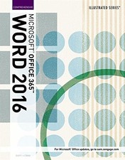 ILLUSTRATED MICROSOFT OFFICE 365 WORD 2016: By Jennifer Duffy Carol M. Cram