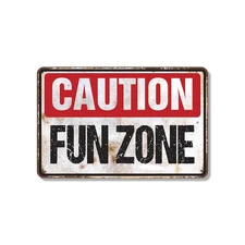 Caution Fun Zone Sign Laughter May Occur Durable Perfect for Playrooms Patios