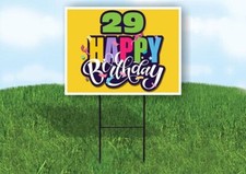 29 AGE HAPPY BIRTHDAY YELLOW 18inx24in Yard Road Sign w/ Stand
