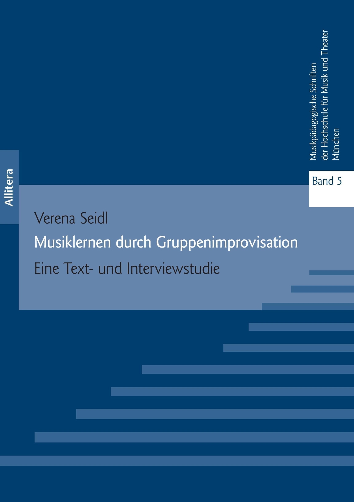 Thumbnail - Musiklernen Durch Gruppenimprovisation | Verena Seidl | Taschenbuch |