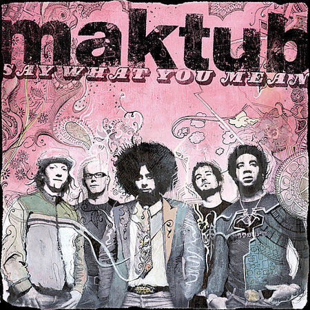 Say What You Mean, Maktub, sehr gute AudioCD