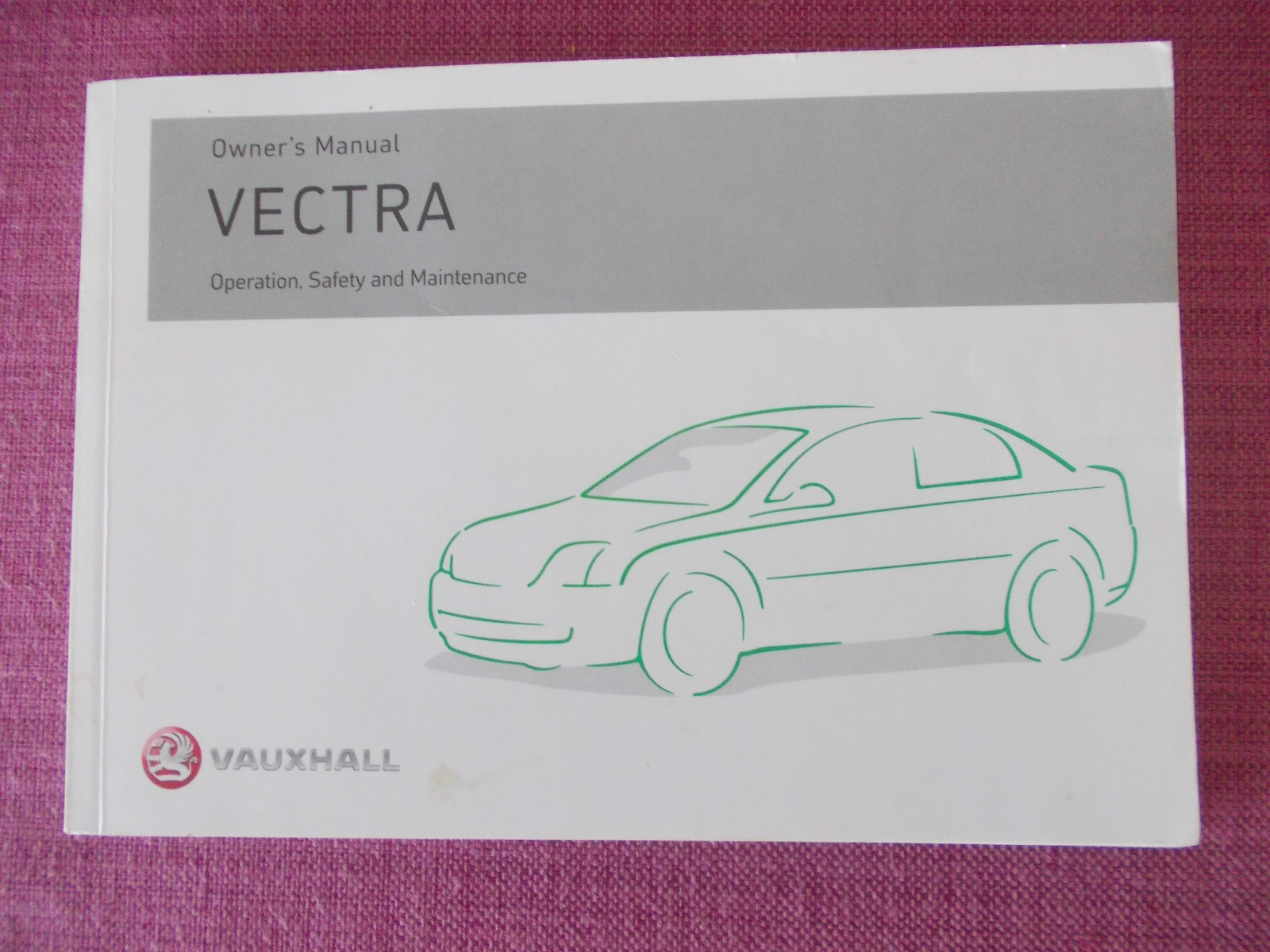 VAUXHALL VECTRA OWNERS MANUAL - OWNERS GUIDE - HANDBOOK. (VMJL 41) | eBay