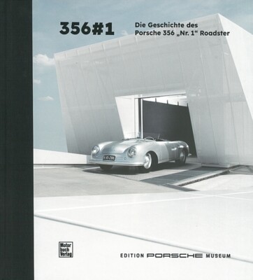 356#1, die Geschichte des Porsche 356 Nr.1 Roadster Bildband/Buch/Fotos/Bilder