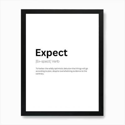 Expect Definition Meaning Art Print Framed Wall Art Poster Canvas Print Picture