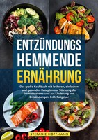 EntzüNdungshemmende ErnäHrung Stefanie Hoffmann Taschenbuch 132 S. Deutsch 2024