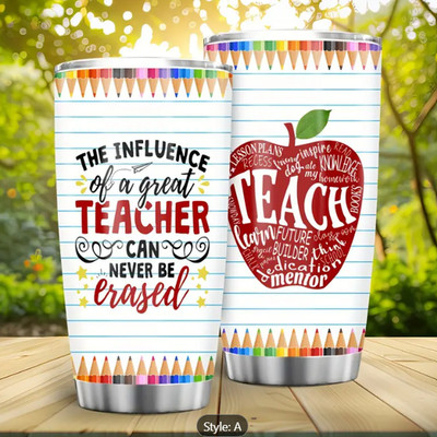 Tumbler Stainless Steel 20 0z The Influence of a Great Can Never Be Erased