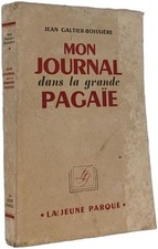 Mon journal dans la grande Pagaïe | Jean Galtier-Boissière | Bon état