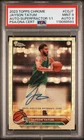 2023 TOPPS CHROME TOPPS CHROME AUTOS #CGJT JAYSON TATUM 1/1 PSA 9 AUTO 9