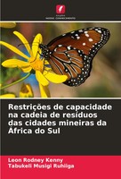 Leon Rodney Kenny (U. A.) | RestriçõEs De Capacidade Na Cadeia De ResíDuos...