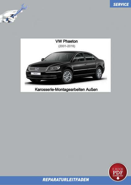 VW Phaeton 3D (01-16) Reparaturanleitung Karosserie AußEn PDF-image