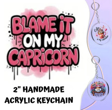 Custom Handmade Acrylic CAPRICORN Keychain Funny Gift Birthday Special ZODIAC
