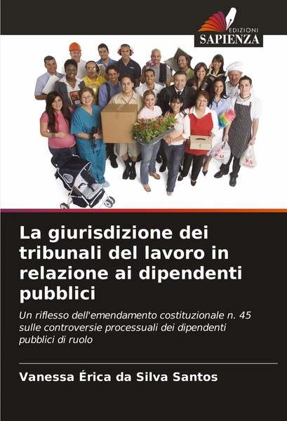 La Giurisdizione Dei Tribunali Del Lavoro In Relazione Ai Dipendenti Pubblici-image