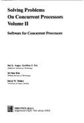 Solving Problems on Concurrent Processors Hardcover