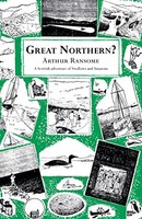 Arthur Ransome - Great Northern - Paperback - H245Z
