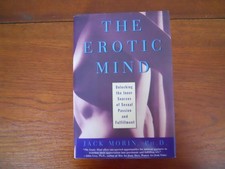 The Erotic Mind: Unlocking the Inner Sources of Sexual Passion and Fulfillme...