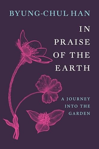 In Praise of the Earth: A Journey into the Garden. Han, Han, ** - Image 7