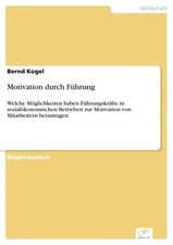 Bernd Kogel | Motivation durch Führung | Tas...