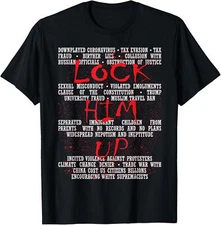 Lock Him Up Anti-Trump T-Shirt Small, Black 