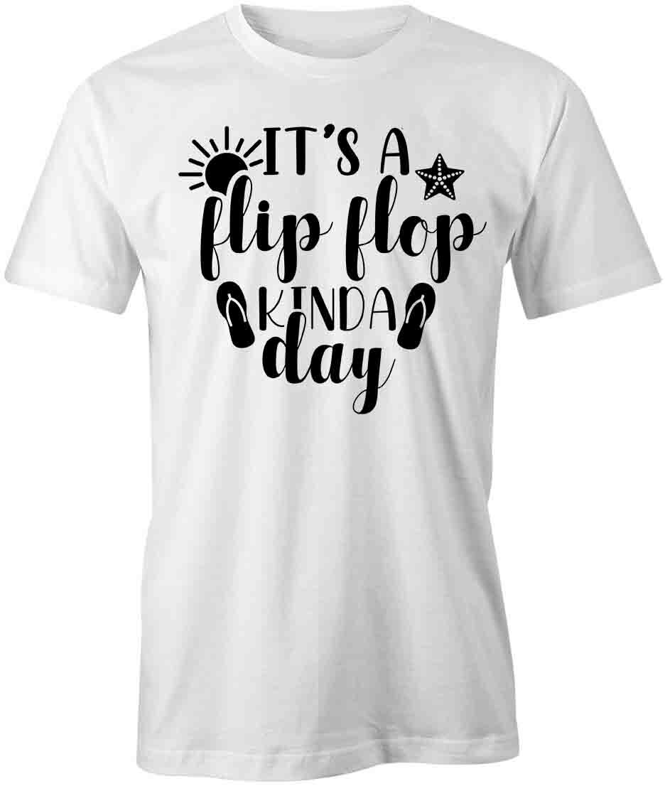 IT'S A FLIP FLOP KINDA DAY TShirt Tee Short-Sleeved Cotton CLOTHING S1WSA499