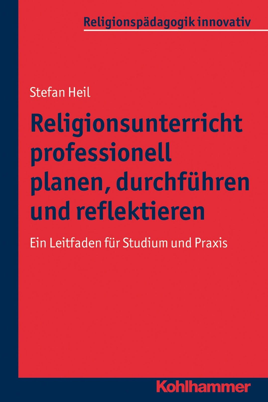 Thumbnail - Religionsunterricht Professionell Planen, Durchführen Und