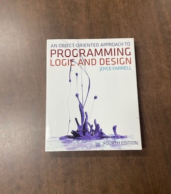 An Object-Oriented Approach to Programming Logic and Design [Paperback] Farrell