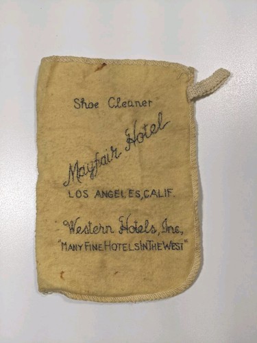 Mayfair Hotel Shoe Cleaning Cloth Los Angeles California Western Hotels RARE HTF