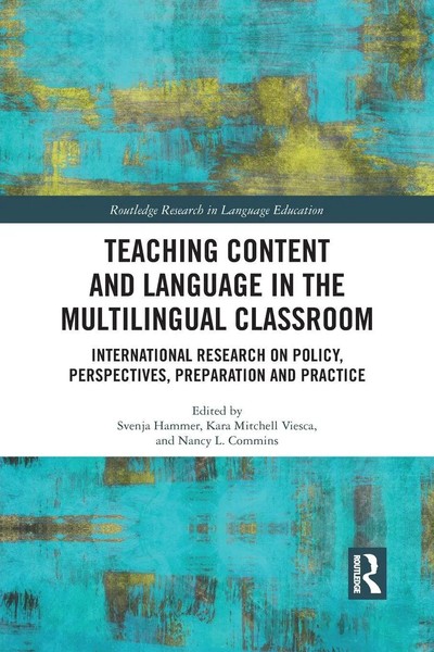 Teaching Content And Language In The Multilingual Classroom Hammer (U. A.) Buch-image