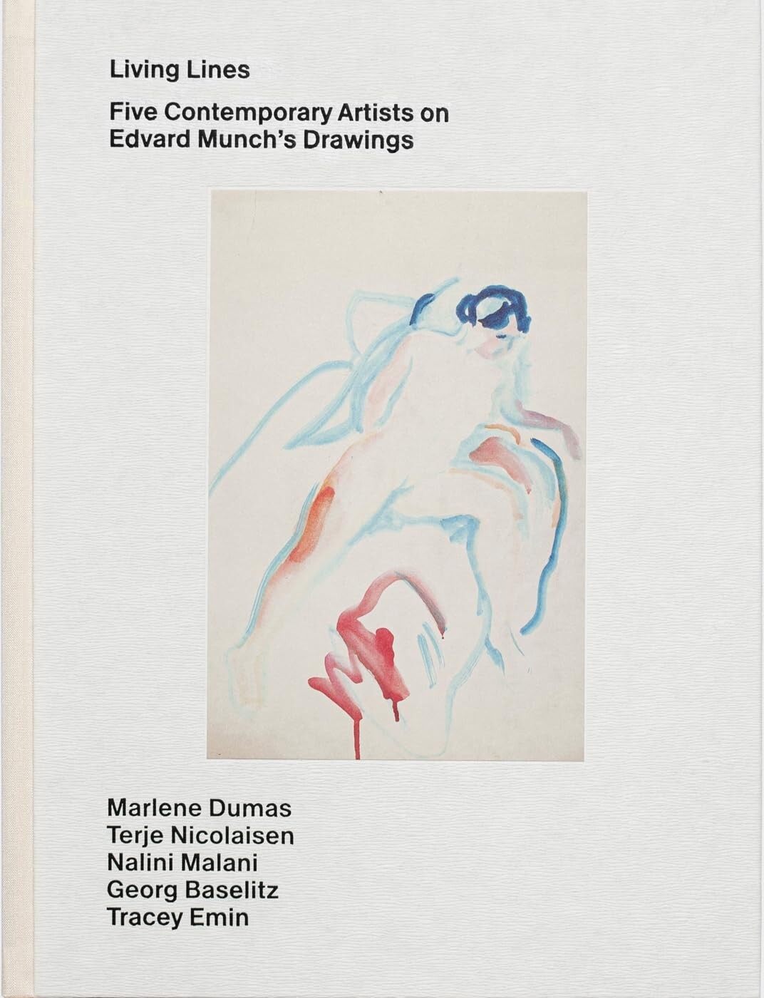Living Lines - Five Contemporary Artists on Edvard Munch's Dr... - 9788293560715
