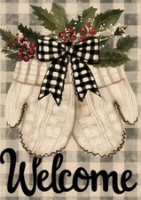Christmas Welcome Farmhouse Mittens  Holly Burlap Garden Flag-12"x18"