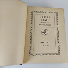 Press Time A Book Of Post Classics 1936 Books Inc Illustrated HC New York Post