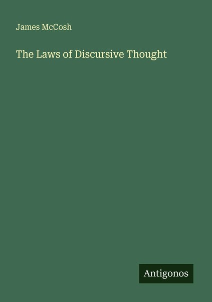 James Mccosh | The Laws Of Discursive Thought | Taschenbuch | Englisch (2025)-image