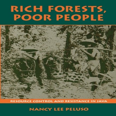 Rich Forests Poor People Nancy Lee Peluso Paperback University of