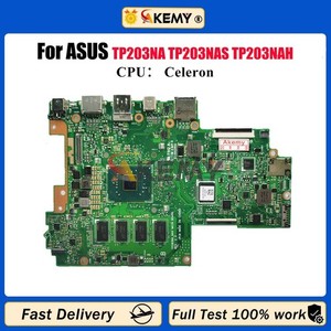 TP203NA Laptop Motherboard For   TP203N TP203NAS TP203NAH Mainboard W/ CPU #fv