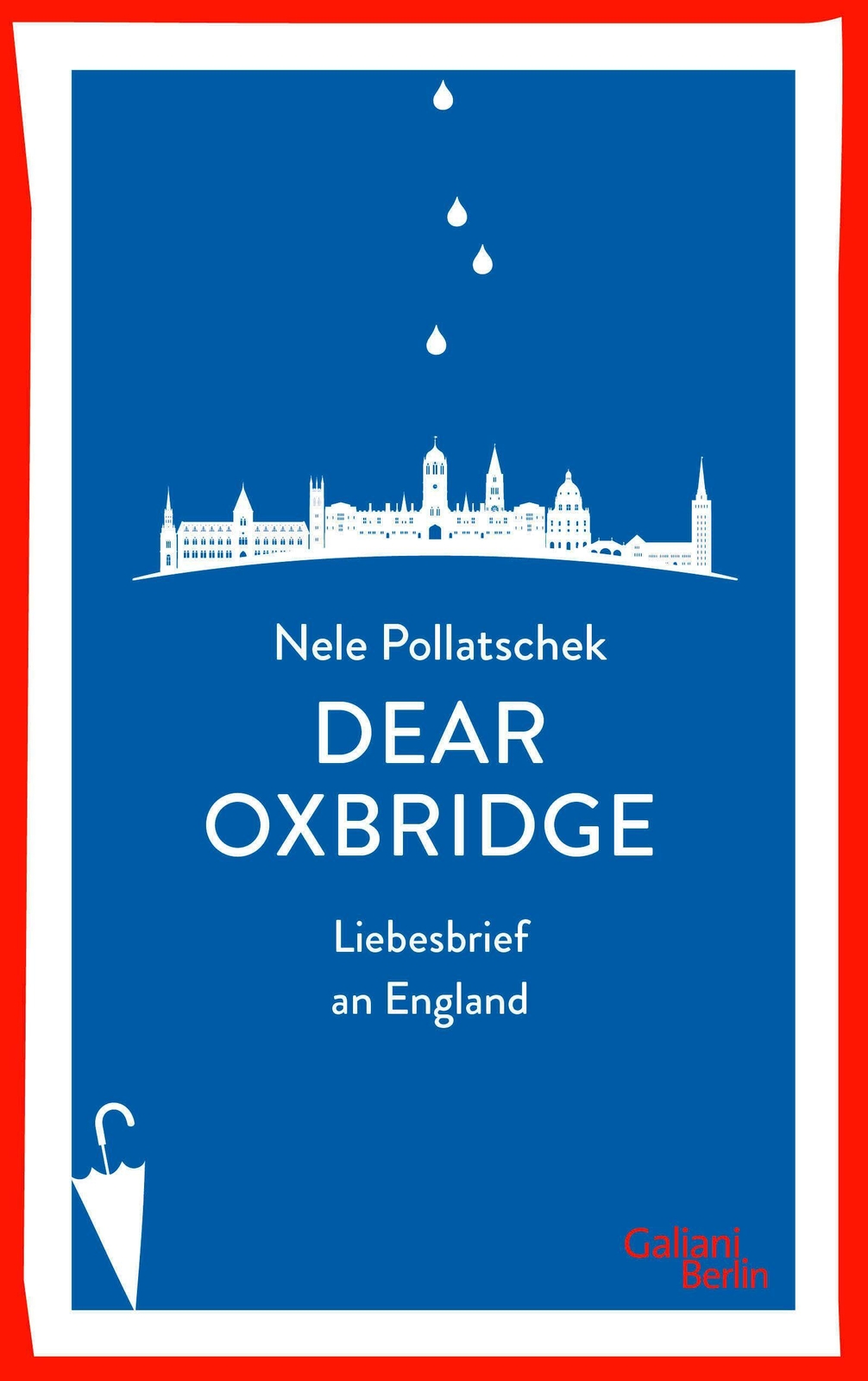 Thumbnail - Dear Oxbridge Liebesbrief An England Nele Pollatschek Taschenbuch 240
