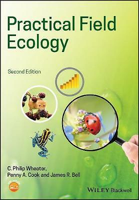 Practical Field Ecology by C. Philip Wheater PAPERBACK - Image 2