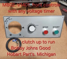 Hobart Mixer Start Stop Timer ANY Volt Kit M802 80qt & V1401 140qt Up to Run