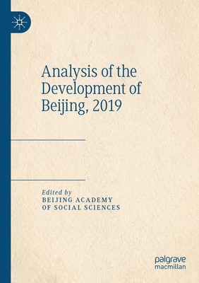 Beijing Academy of Social Sciences | Analysis of the Development of Beijing,...