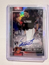 2026 Topps Series 1 Samuel Basallo #104 RC Auto #/75